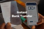 Instant Bank Transfer